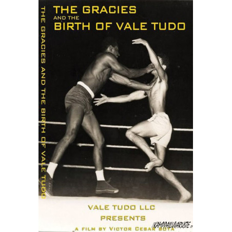 DVD The Gracies & the Birth of Vale Tudo (Documentary)