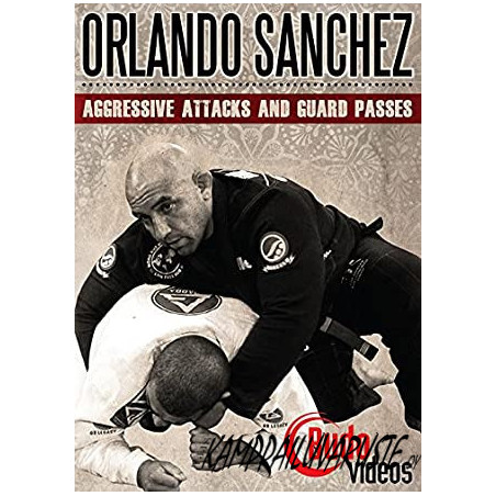 DVD Aggressive Attacks & Passes by Orlando Sanchez