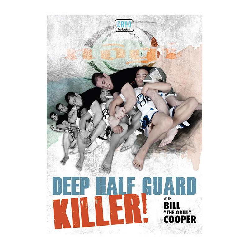 DVD Deep Half Guard Killer by Bill Cooper